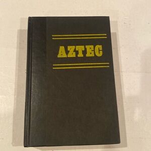 “Aztec” a novel, hardcover